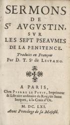 Sermons de St. Augustin, sur les sept pseaumes de la pénitence. Paris,1661. Page de titre. 