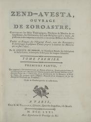 Avesta. Zend-Avesta, ouvrage de Zoroastre. Paris, 1771. Page de titre. 