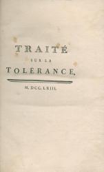 Voltaire. Trattato sulla tolleranza in occasione della morte di Jean Calas. 