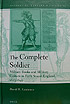 Lawrence D. The Complete Soldier. Military Books and Military Culture in Early Stuart England 1603-1645