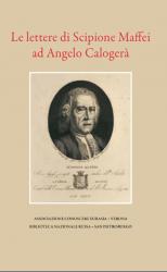 Обложка книги «Le lettere di Scipione Maffei  ad Angelo Calogerà», 2016