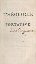 d’Holbach P.-H.-D. et Naigeon J.-A. Théologie portative, ou Dictionnaire abrégé de la religion chrétienne. Londres, 1768. Page de titre.
