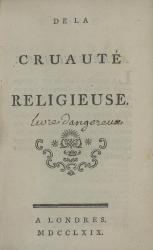 d’Holbach P.-H.-D. De la cruaute religieuse. Londres [Amsterdam], 1769. Page de titre.